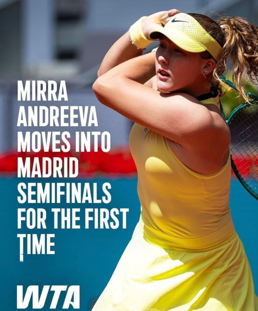 天才少女安德列娃WTA1000马德里站半决赛时刻北京时间202