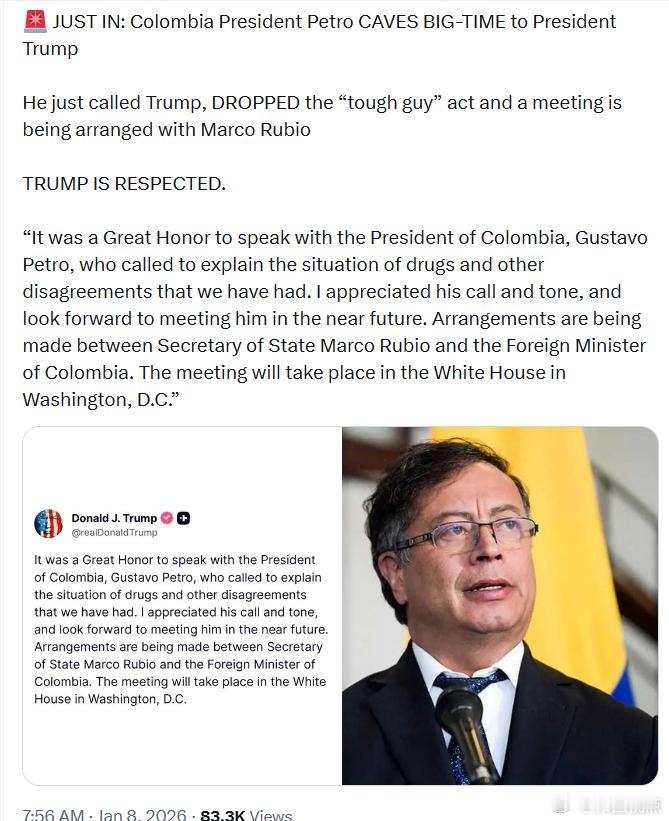 哥伦比亚总统佩特罗向特朗普总统大幅让步他刚刚给特朗普打了电话，放下了“硬汉”姿态
