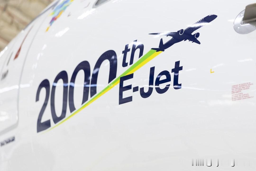 🇧🇷巴西航空工业公司交付第2000架E-Jet飞机在首架E-Jet投入商
