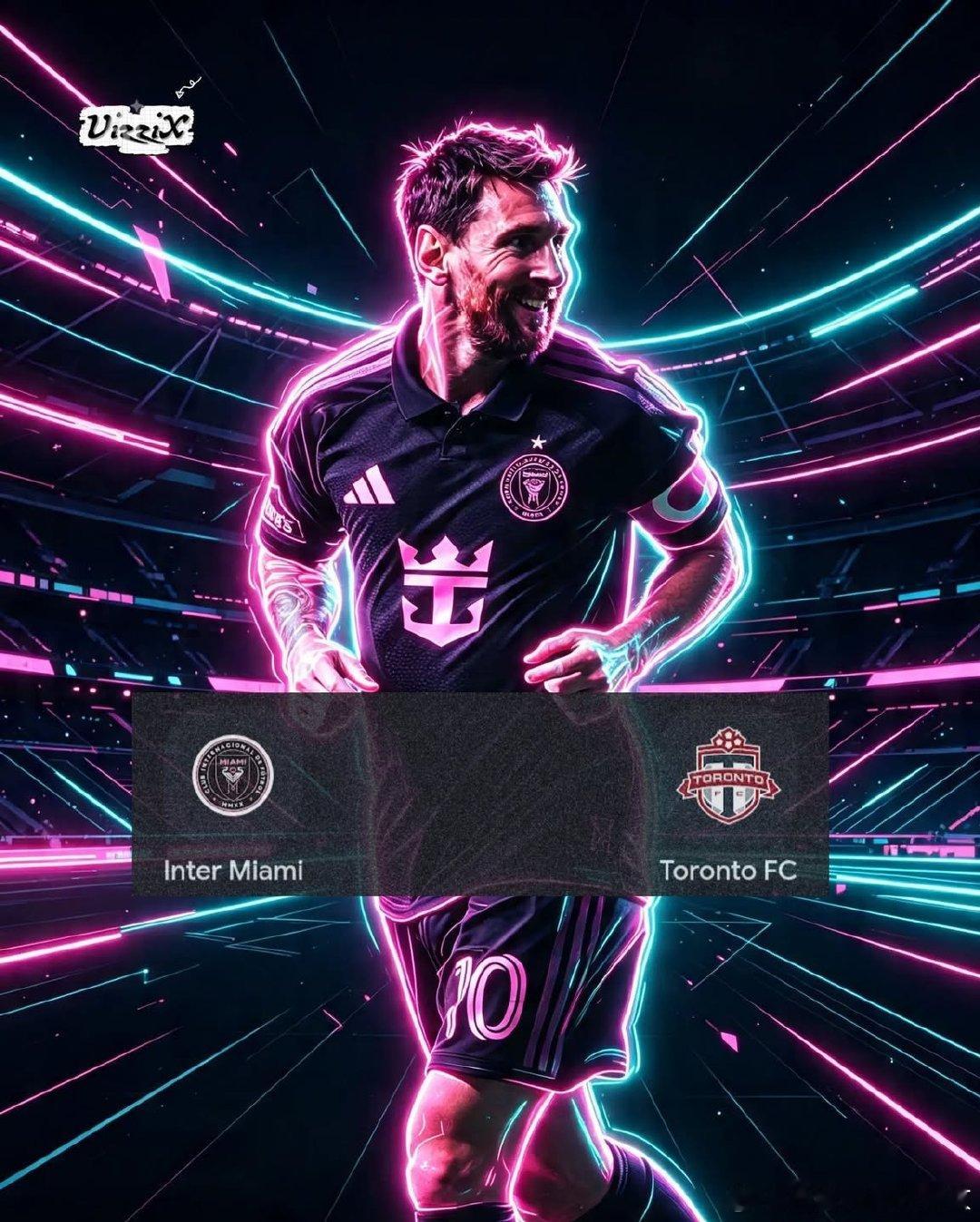 極速霓虹之巔！北京時間明天早上7:30，邁阿密國際（InterMiamiCF）對陣多倫多FC（Tor