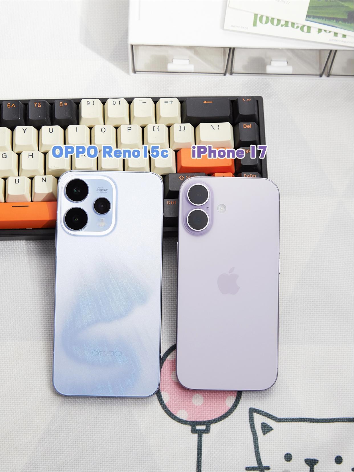 朋友说我疯了？Reno15c+iPhone17……😂明明有一台iPhone