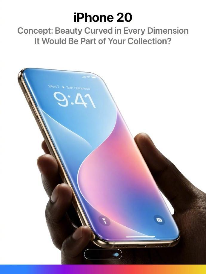 有一说一，iPhone 20如果真长这个样，真可以闭眼买，首个果子全面...