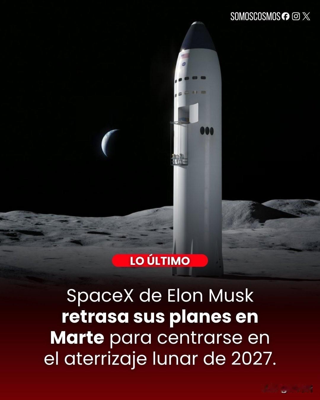 SpaceX调整了其太空探索路线图。火星仍然是计划的一部分，但月球现在是首要任务