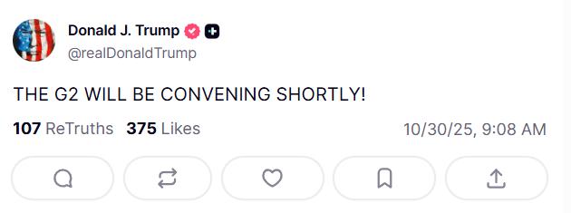 10月30日一大早，特朗普发文：“G2即将召开”（THEG2WILLBE