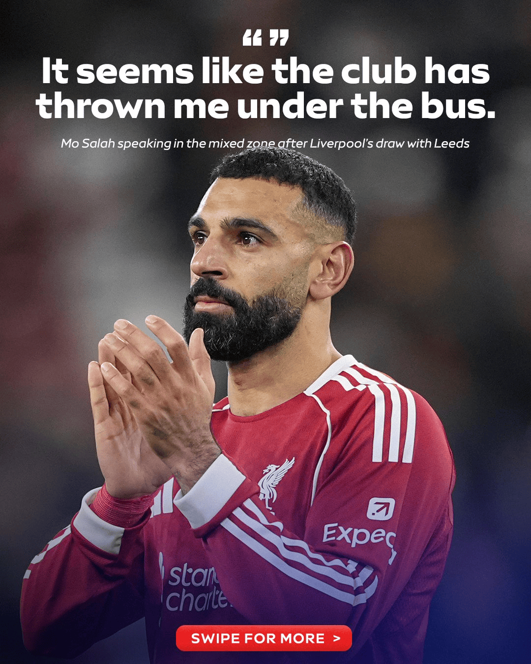 萨拉赫: 不能接受现在的处境, 对布莱顿可能是告别之战