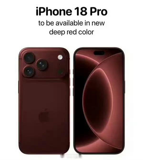 iPhone18Pro深红色iPhone18Pro可能测试全新深红色，得益于