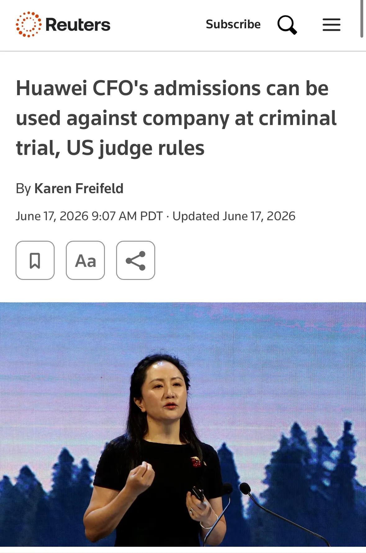美国联邦法院日前裁定：孟晚舟数年前认的“事实陈述”可作为针对华为的证据使用。