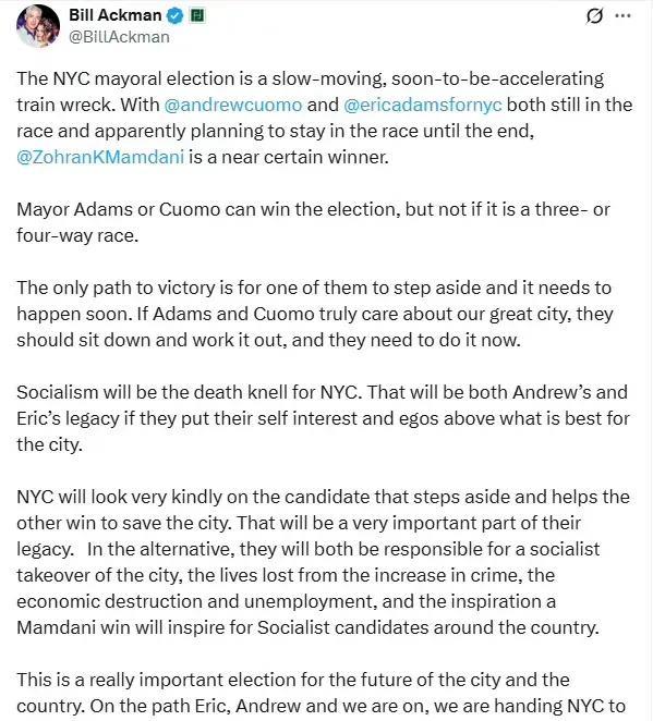 比尔·阿克曼：纽约市市长选举是一场缓慢推进、但即将加速的灾难。随着安德鲁·库莫