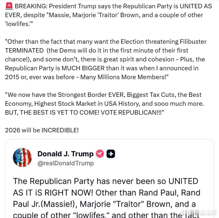 特朗普总统表示，共和党比以往任何时候都更加团结，尽管有“马西、‘叛徒’玛乔丽，以