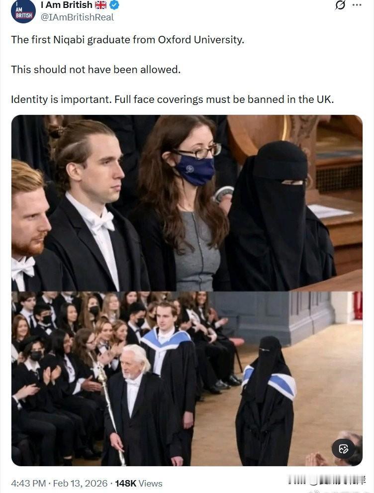牛津大学第一位尼卡布（Niqab）毕业生。这本不该被允许。身份认同很重要。全