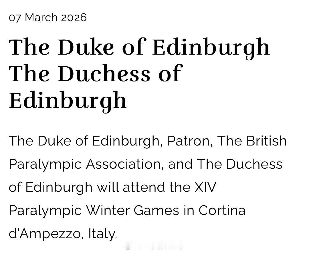 英国王室【预告】2026年3月7日，爱丁堡公爵夫妇将会在意大利参加意大利冬季