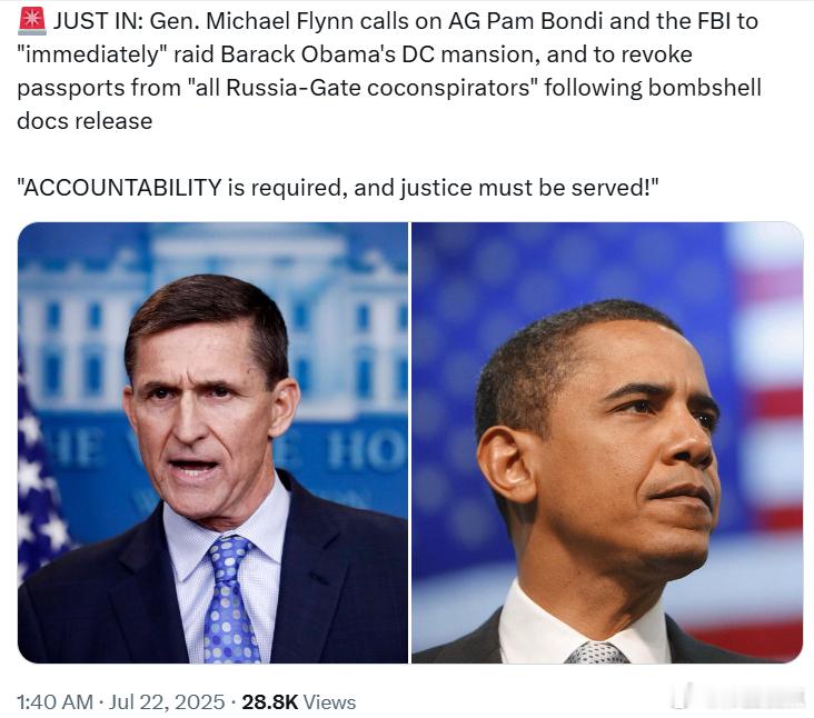 迈克尔·弗林将军呼吁司法部长帕姆·邦迪和联邦调查局“立即”突袭巴拉克·奥巴马位于