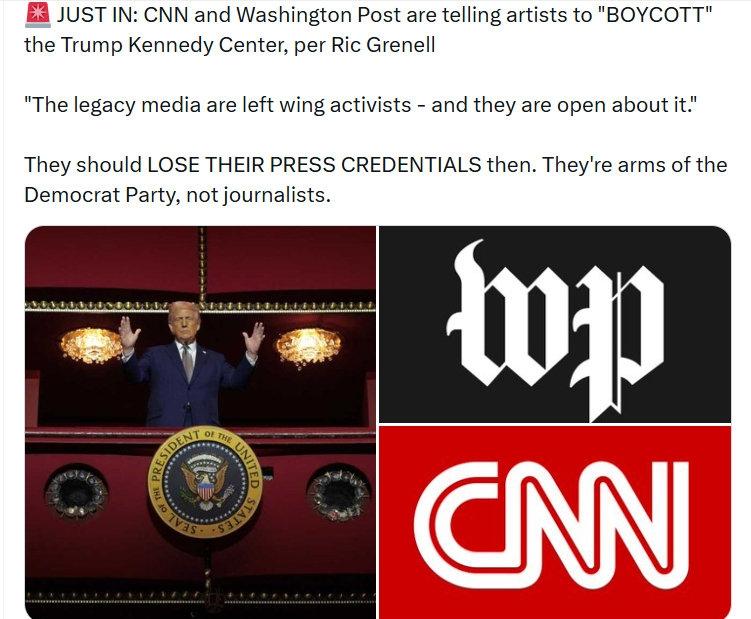 CNN和《华盛顿邮报》正在号召艺术家“抵制”特朗普的肯尼迪中心。“传统媒体