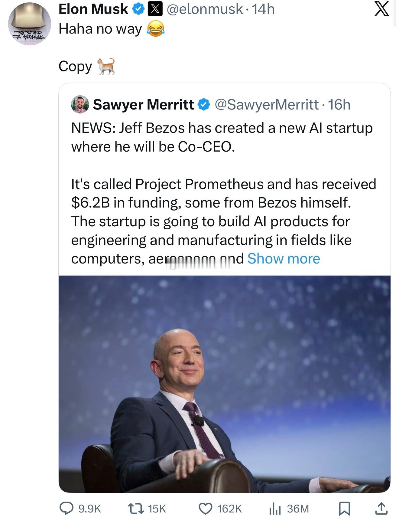 才看到马斯克公开嘲讽贝佐斯“copycat”因为贝佐斯也创立了一个专注AI的公司