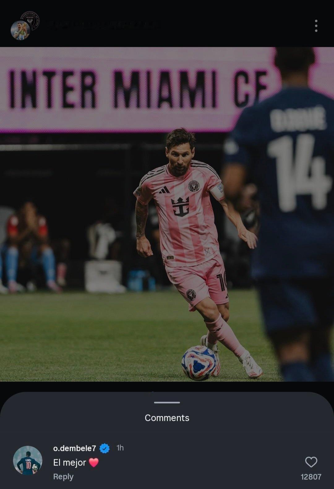 📲登贝莱在梅西INS下跟评：“Thebest❤️”处处有迷弟[d