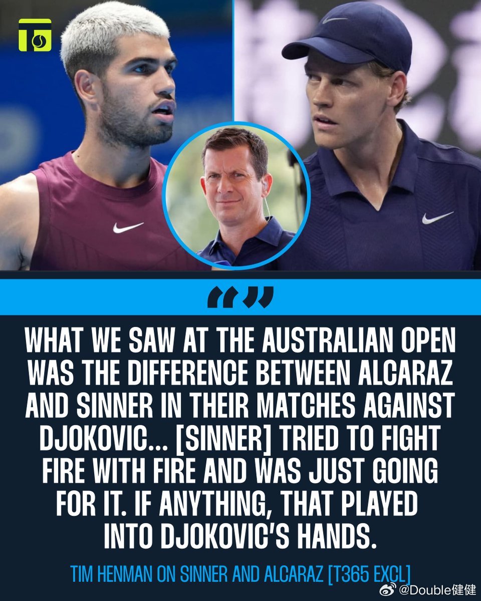 【亨曼：如果辛纳阿卡打进所有大满贯决赛，我不确定这是否那么吸引人】“有人能缩小差
