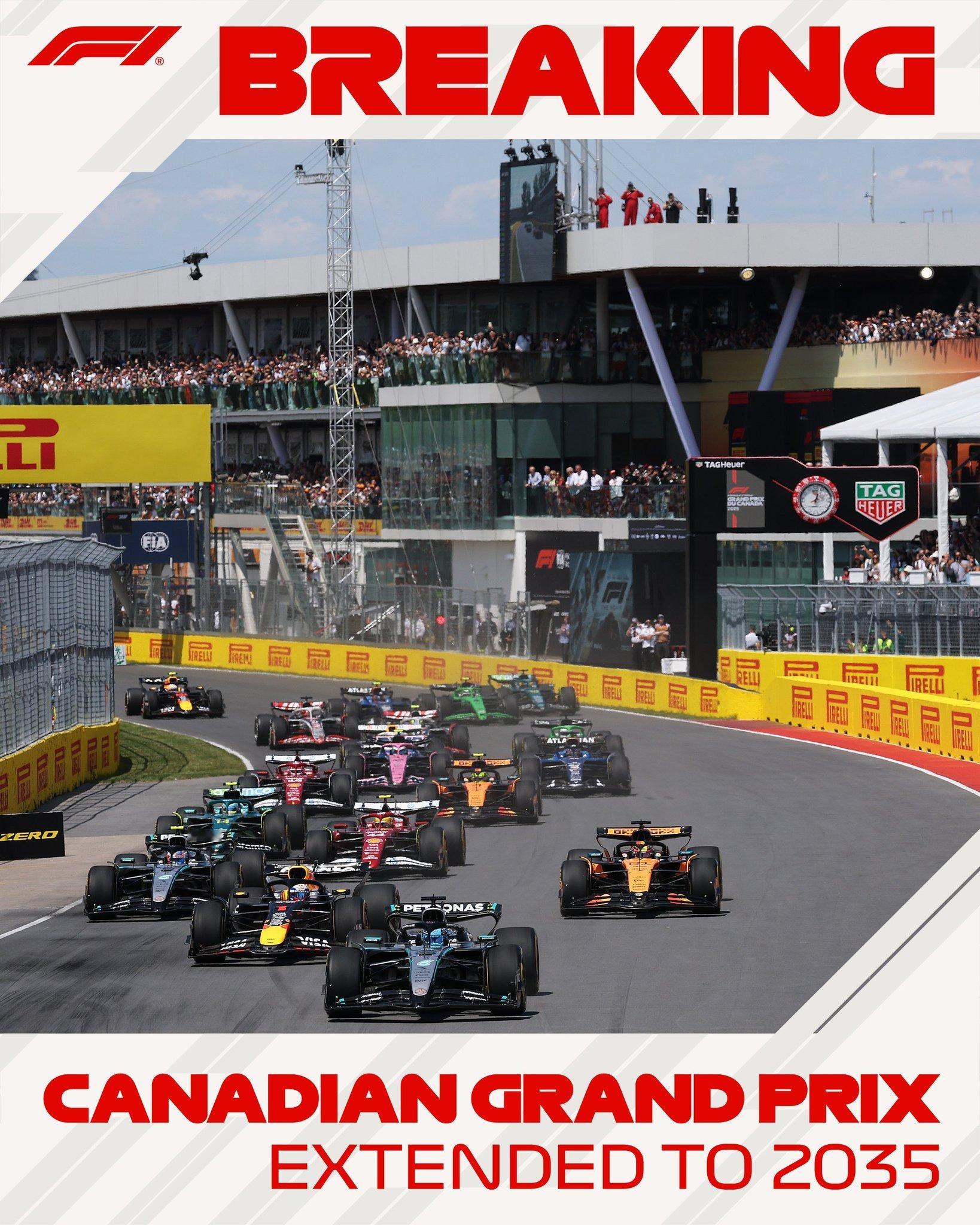 加拿大大奖赛和F1续约至2035年f12025f1加拿大大奖赛​​​