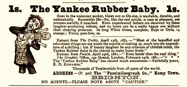 1881年就有“洋基橡胶婴儿”这种会哭会笑的假娃娃玩具，广告语写着“比真婴儿还好