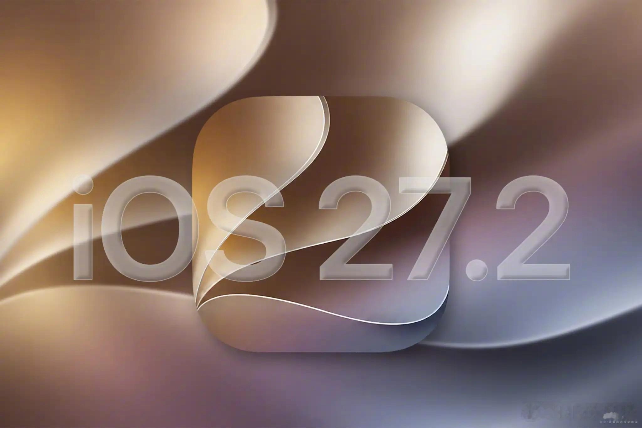【#苹果多系统27.2beta4齐发#】10月14日，据外媒消息，苹果已面向开发者推送第四轮iOS2