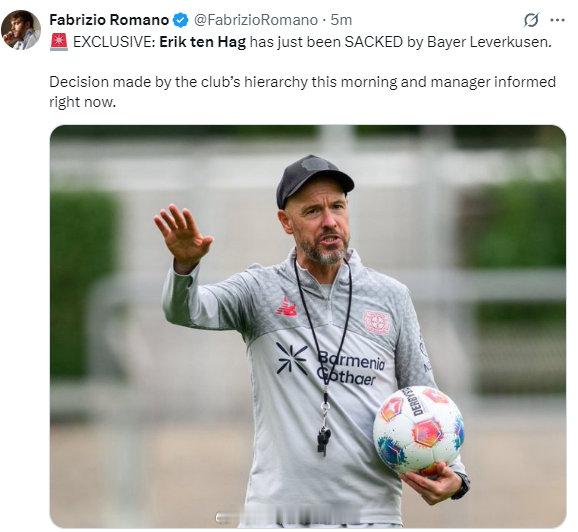 勒沃库森解雇滕哈赫罗马诺独家：滕哈格刚刚被勒沃库森解雇。这是俱乐部高层今早做出